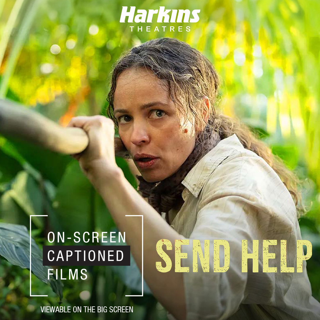 Harkins Theatres – Send Help (on-screen captioned)