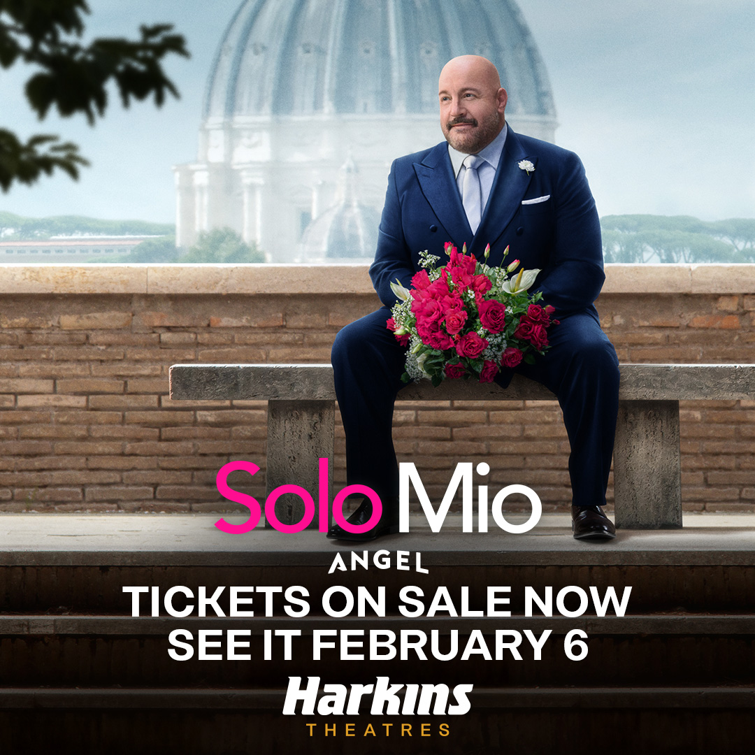 Harkins Theatres – Solo Mio – COMING SOON February 6!