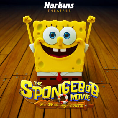 Harkins Theatres - The SpongeBob Movie: Search for SquarePants - NOW SHOWING