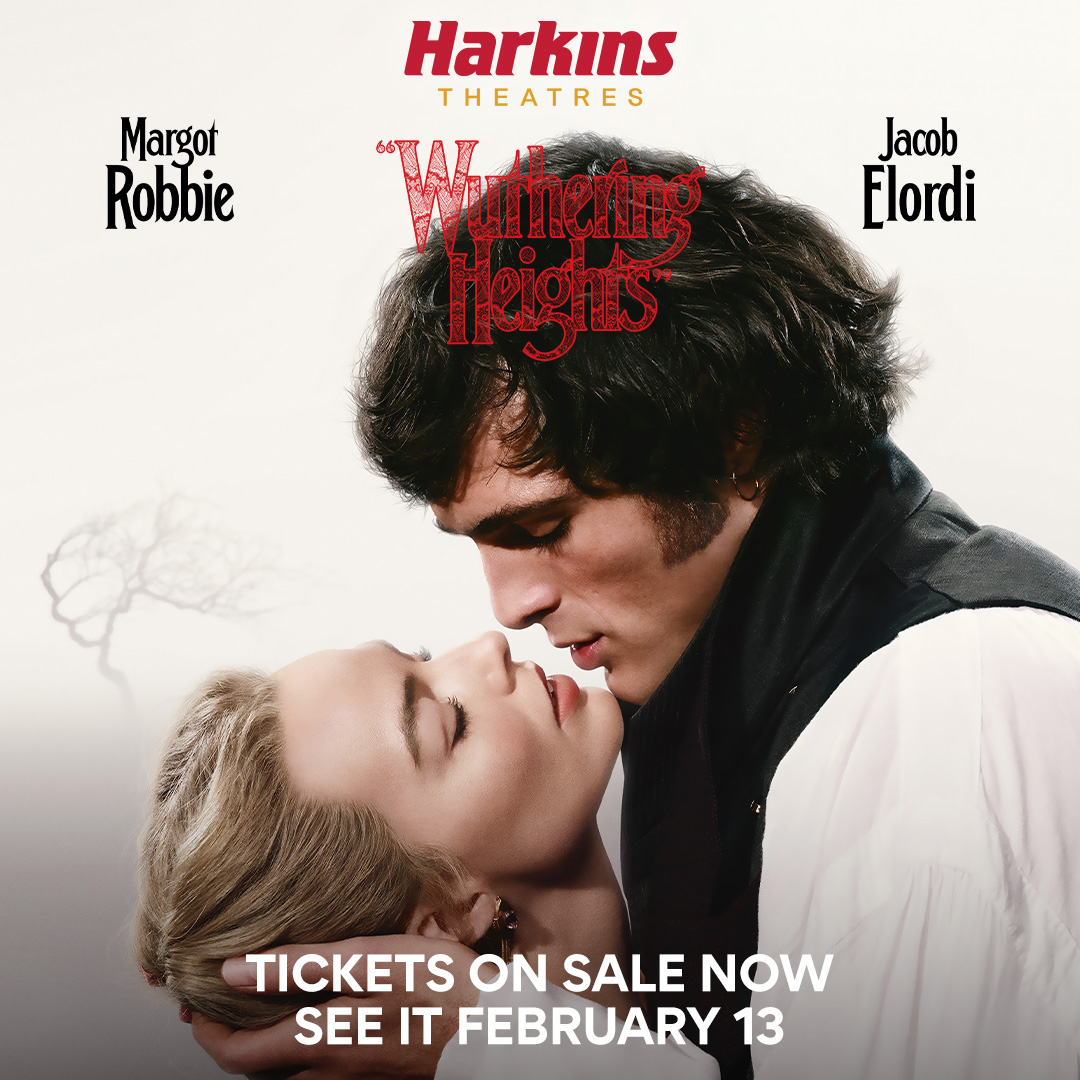 Harkins Theatres – Wuthering Heights – COMING SOON February 13!