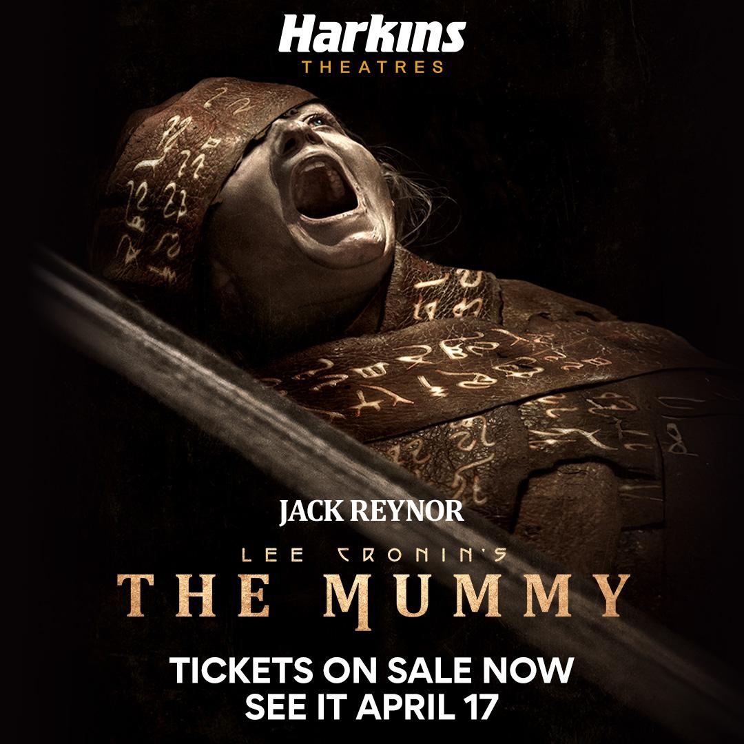 Harkins Theatres – Lee Cronin’s The Mummy – COMING SOON, APRIL 17