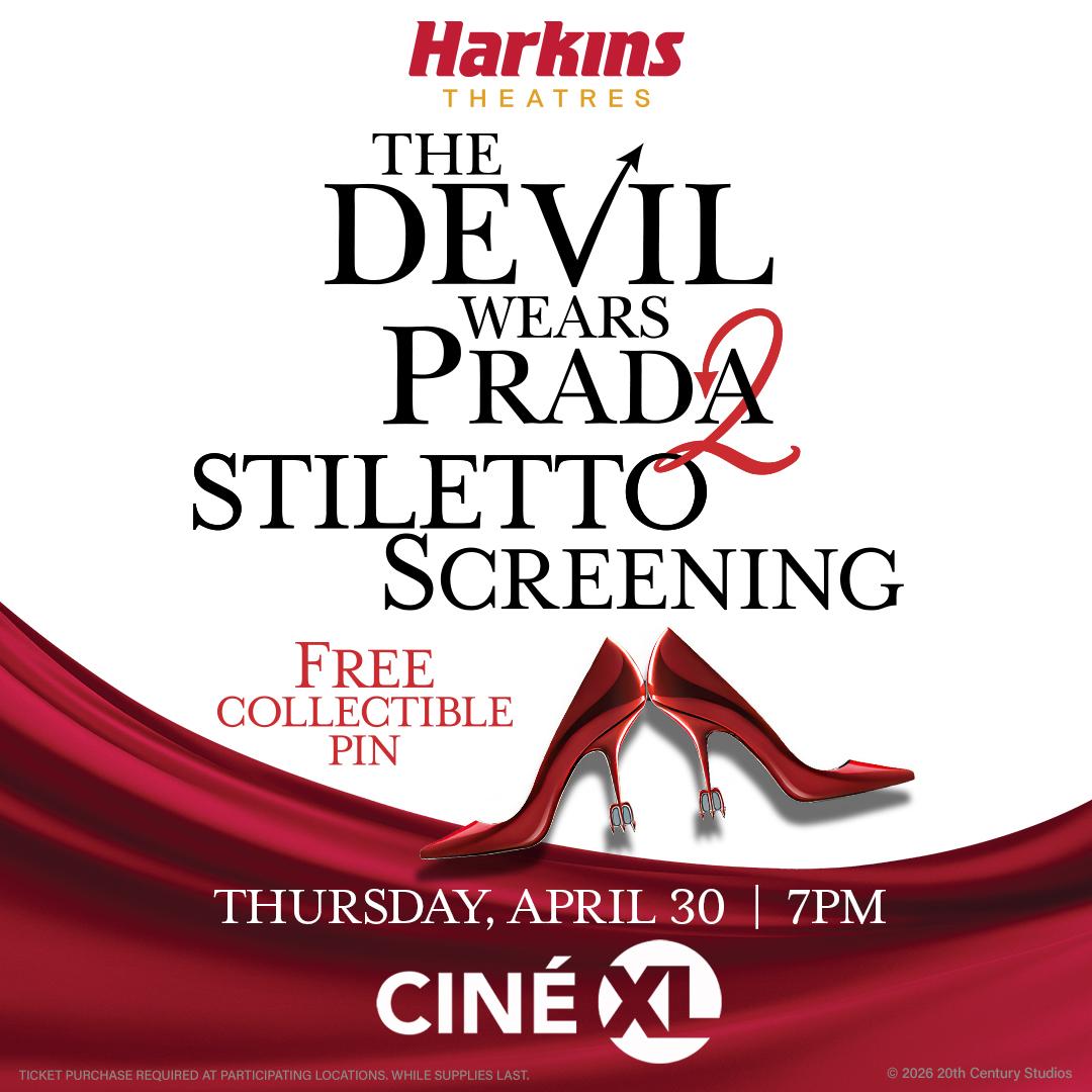 Harkins Theatres – The Devil Wears Prada 2 Stiletto Screening